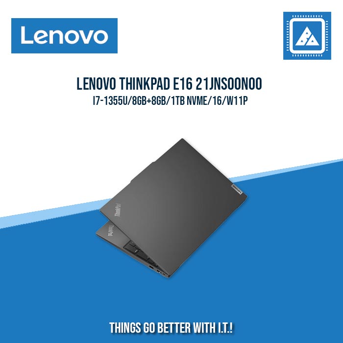 LENOVO THINKPAD E16 21JNS00N00 I7-1355U/8GB+8GB/1TB NVME/W11P | BEST FOR ENTERPRISES AND CORPORATES LAPTOP LENOVO THINKPAD E16 21JNS00N00 I7-1355U/8GB+8GB/1TB NVME/W11P | BEST FOR ENTERPRISES AND CORPORATES LAPTOP